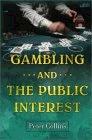 Gambling and the Public Interest