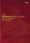 The Research Buyer'S Guide 2004: Uk & Ireland