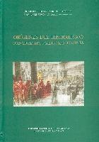 Origenes del liberalismo. Universidad, politica, economia.