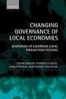 Changing Governance Of Local Economies: Responses Of European Local Production Systems