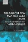 Building The New Managerialist State