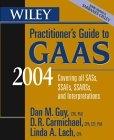 Wiley Practitioner's Guide to Gaas 2004