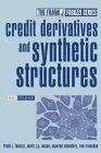 Credit Derivatives and Synthetic Structures