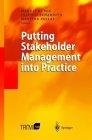 Putting Stakeholder Management Into Practice.