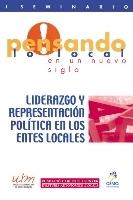 Liderazgo y Representacion Politica en los Entes Locales.