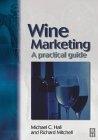 Wine Marketing: a Practical Guide
