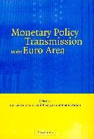Monetary Policy Transmission in the Euro Area.
