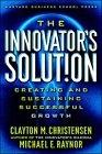 The Innovator's Solution: Creating and Sustaining Successful Growth.