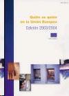 Quien Es Quien en la Union Europea, 2003-2004.