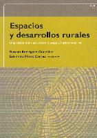 Espacios y Desarrollos Rurales. una Vision Multiple desde Europa y Latinoamerica