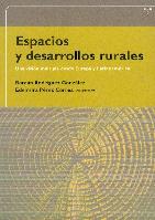 Espacios y Desarrollos Rurales. una Vision Multiple desde Europa y Latinoamerica