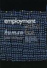 Employment With a Human Face: Balancing Efficiency, Equity, And Voice.