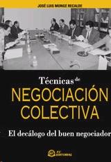 Tecnicas de Negociacion Colectiva.