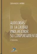 Auditorias de la Calidad para Mejorar su Comportamiento.