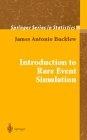 Introduction To Rare Event Simulation.