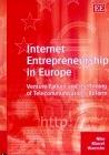 Internet Entrepreneurship In Europe.
