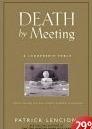 Death By Meeting