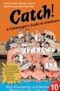 Catch!: a Fishmonger'S Guide To Greatness