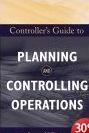 Controller'S Guide To Planning And Controlling Operations