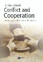 Conflict And Cooperation. Institutional And Behavioral Economics.