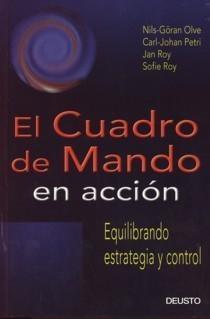 El Cuadro de Mando en Acción. "Equilibrando Estrategia y Control"