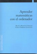 Aprender Matematicas con el Ordenador.