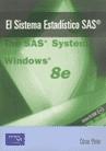 El sistema estadistico SAS.