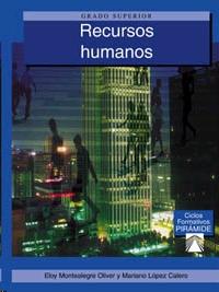 Recursos Humanos. Grado Superior.