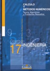 Calculo y metodos numericos. Teoria, algoritmos y problemas resueltos.