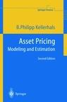 Asset Pricing. Modeling And Estimation.
