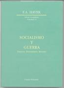 Socialismo y Guerra. Ensayos, documentos, reseñas.