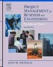 Project Management For Business And Engineering: Principles And Practice
