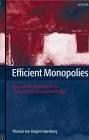 Efficient Monopolies: The Limits Of Competition In The European Property Insurance Market