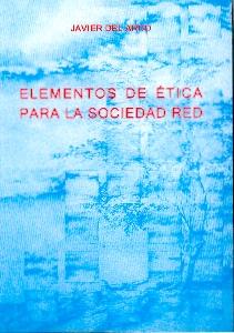 Elementos de Etica para la Sociedad Red.