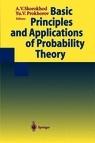 Basic Principles And Applications Of Probability Theory.