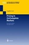 Pricing In (In)Complete Markets.
