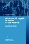 The Value Of Signals In Hidden Action Models.