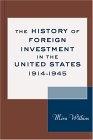 The History Of Foreign Investment In The United States, 1914-1945.
