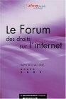 Le Forum Des Droits Sur L'Internet. Rapport D'Activite 2003.