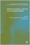 Minimum Wages, Low Pay And Unemployment.