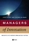Managers Of Innovation.