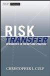 Risk Transfer: Derivatives In Theory And Practice.