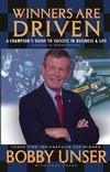 Winners Are Driven: a Champion'S Guide To Success In Business And Life.