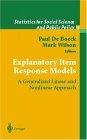 Explanatory Item Response Models: a Generalized Linear And Nonlinear Approach.