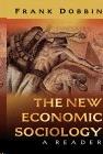 The New Economic Sociology: a Reader