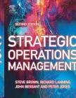Strategic Operations Management