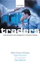 Traders - Risks, Decisions, And Management In Financial Markets