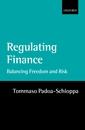 Regulating Finance - Balancing Freedom And Risk