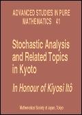 Stochastic Analysis And Related Topics In Kyoto: In Honour Of Kiyosi Itô