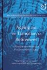 Ageing And The Transition To Retirement